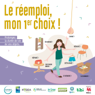 Le réemploi, mon 1er choix ! Le réemploi, mon 1er choix !